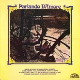 REF.165 - Parlando D`amore - 14 Músicas