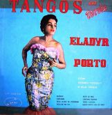 005 - Eladyr Porto - Tangos em Versões - 08 Músicas*